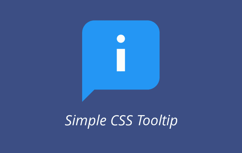 Simple CSS Tooltip