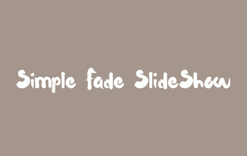 Simple Fade SlideShow
